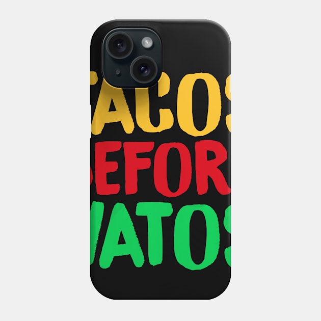 Cinco De Mayo Tacos Before Vatos Mexican Phone Case by CovidStore