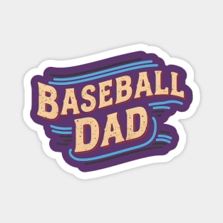 Baseball Dad | Father's Day | Dad Lover gifts Magnet