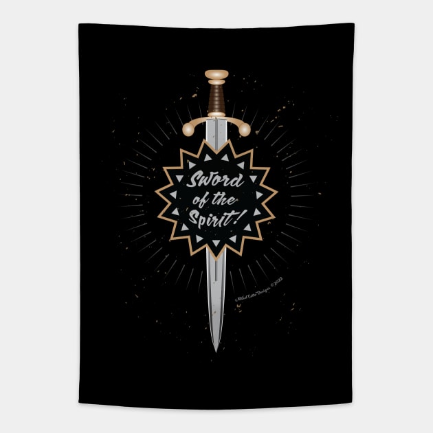 Sword of the Spirit! Tapestry by MikeCottoArt