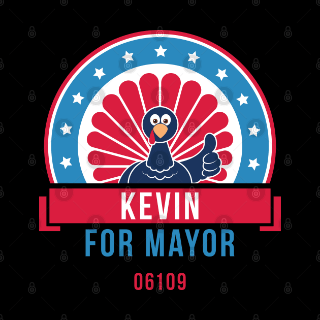 Kevin for Mayor by creativecurly