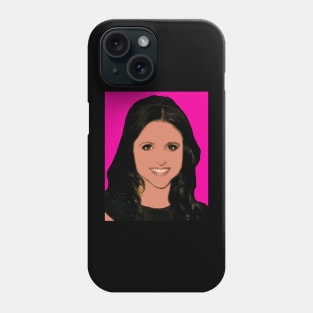 Julia Louis Dreyfus Phone Case