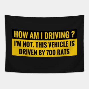 How Am I Driving, Funny Car Bumper Tapestry