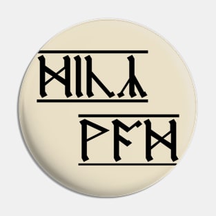 Rude Runes - Anglo-Saxon curse (3) Pin