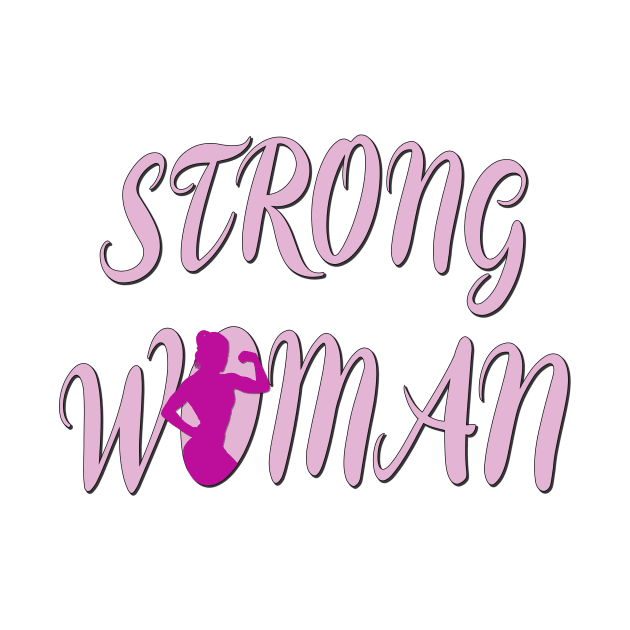 Strong like a woman by ErMa-Designs