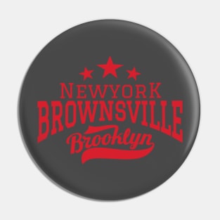 Brownsville Brooklyn NYC Pin