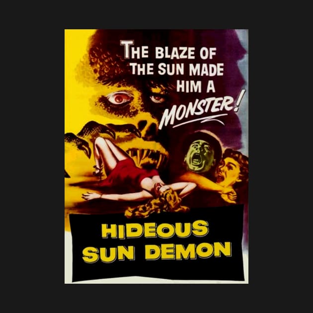 Classic Science Fiction Movie Poster - Hideous Sun Demon by Starbase79