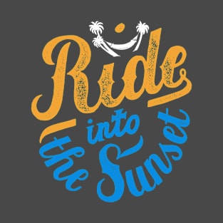 Ride into the sunset T-Shirt