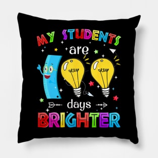 My Students Are 100 Days Brighter 100 Days Of School Teacher Pillow