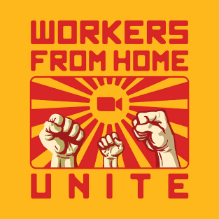 Workers From Home Unity T-Shirt