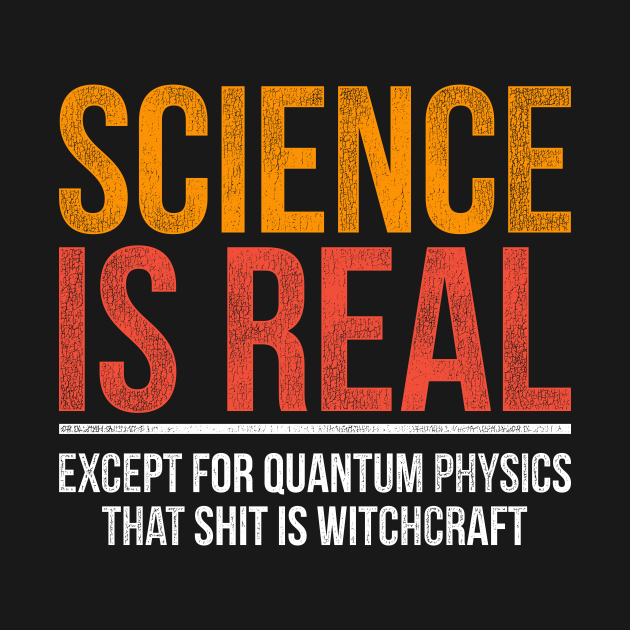 Disover Vintage Science Quantum Physics - Physics - T-Shirt