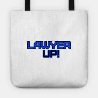 Lawyer Up! Tote