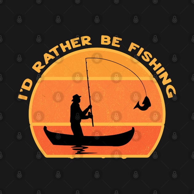 I'd Rather Be Fishing by Hussein@Hussein