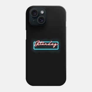 Saturday Neon Sign KoolCat Phone Case