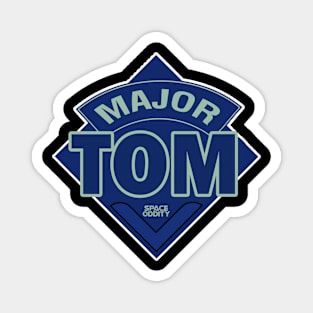 Major Tom - Coming Home Doctor Who Style Logo Magnet