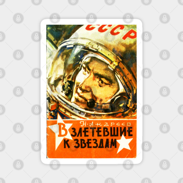 Vintage Soviet Cccp Cosmonaut Book Cover Cosmonaut Gift Magnet Teepublic No need to register, buy now! teepublic