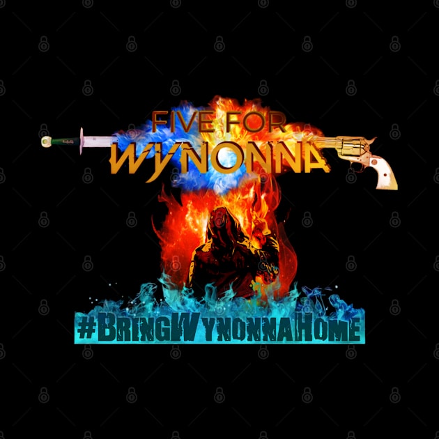 Five For Wynonna #BringWynonnaHome - Wynonna Earp by SurfinAly Design 