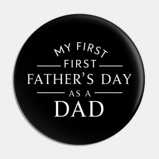 First Time Dad Est 2024 Fathers Day Pin