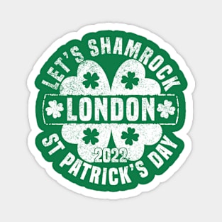 Let's Shamrock London 2022 St Patricks Day Magnet