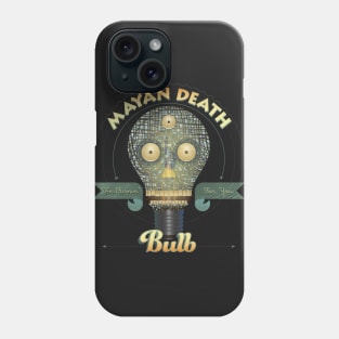 Mayan Death Bulb - Mayan Death Mask Phone Case