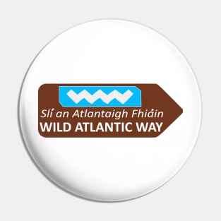 Wild Atlatic Way sign Pin