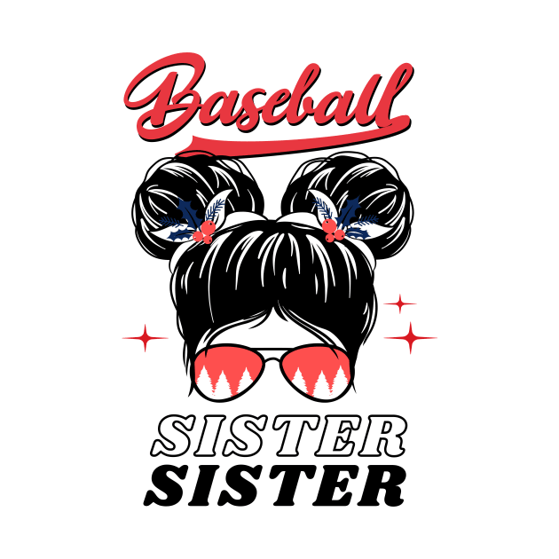 ฺBaseball sister funny baseball life messy bun by CoolFuture