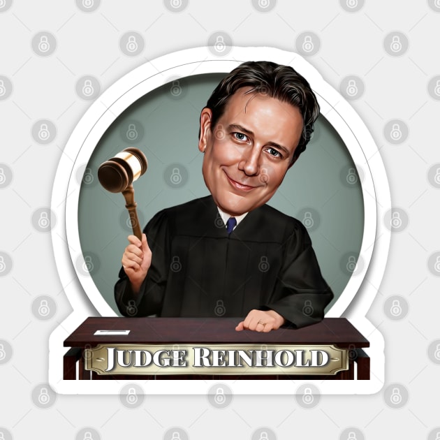 Judge Reinhold Magnet by Zbornak Designs