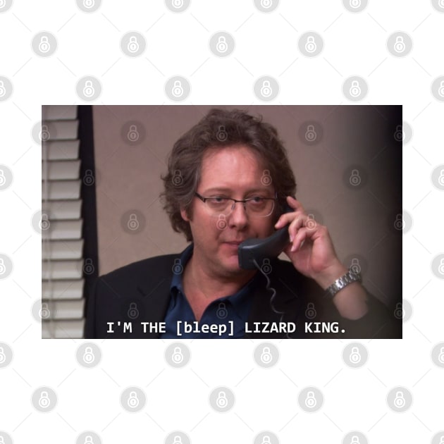 I'm the [bleep] Lizard King (The Office meme) by wls