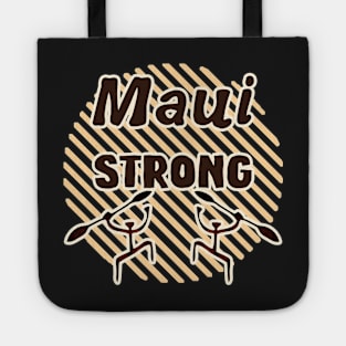 Maui Strong 2 Tote