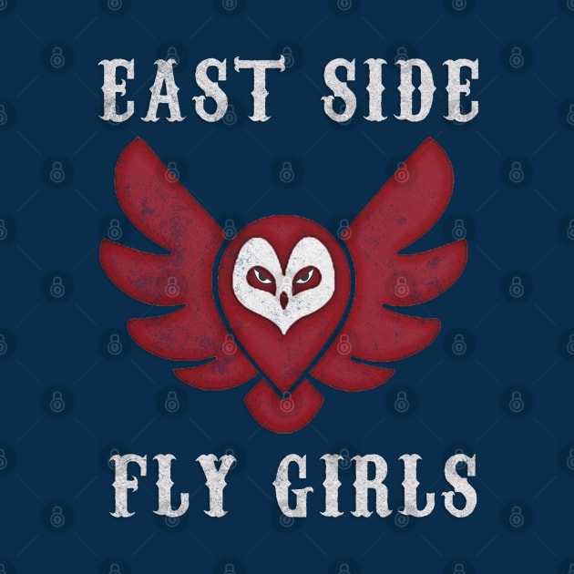 East Side Fly Girls by MotoGirl