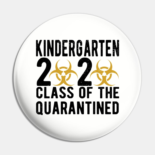 Kindergarten Graduation 2020 Class Of The Quarantined Pin by GraphicTeeArt