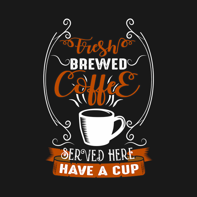 Motivation Fresh Coffee by Alvd Design