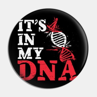 It's in my DNA - Austria Pin