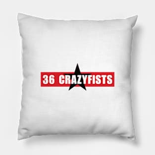 36 crazyfists Pillow