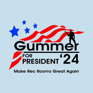 Gummer for President T-Shirt