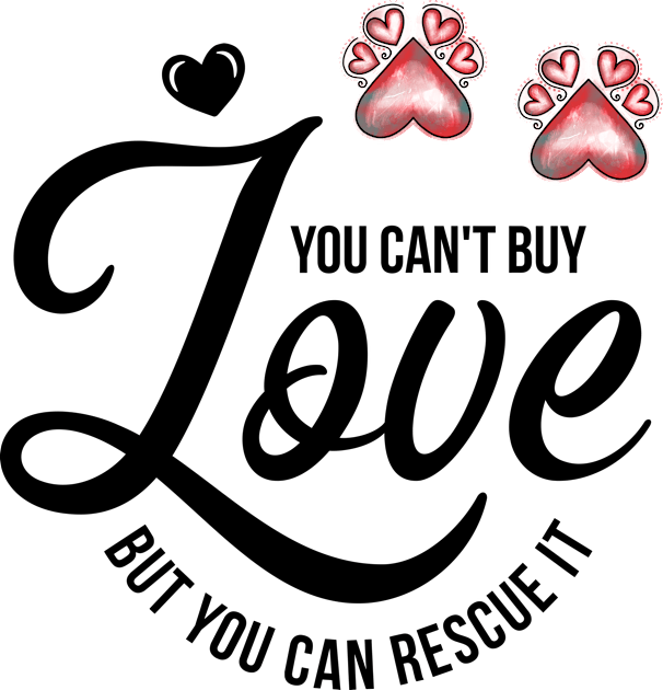 You Can't Buy Love But You Can Rescue It Kids T-Shirt by THE Dog Designs