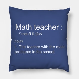 funny math teacher definition Pillow