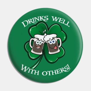 Drinks well with others Pin