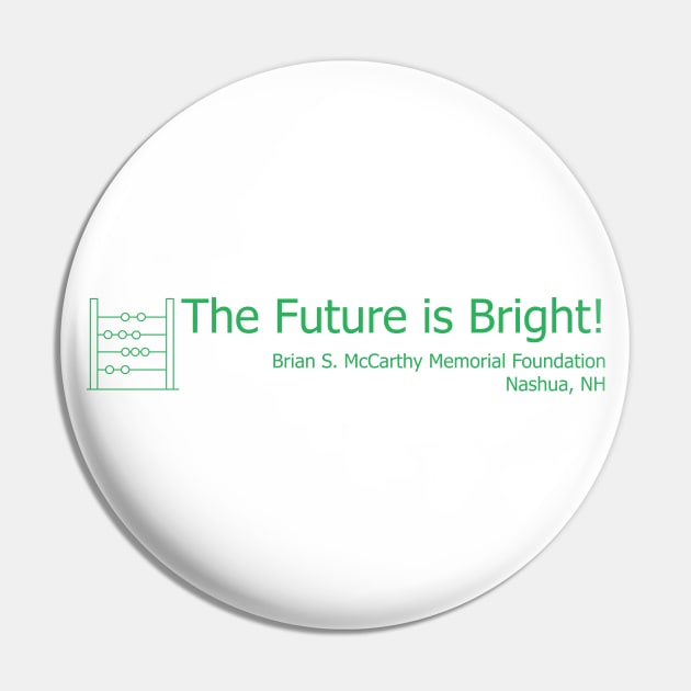 Math - The Future is Bright! Pin by Brian S McCarthy Memorial Foundation