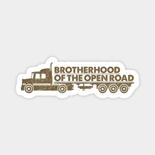 Brotherhood of the open road Magnet