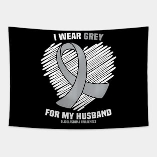 I Wear Grey For My Husband GBM Glioblastoma Awareness Tapestry