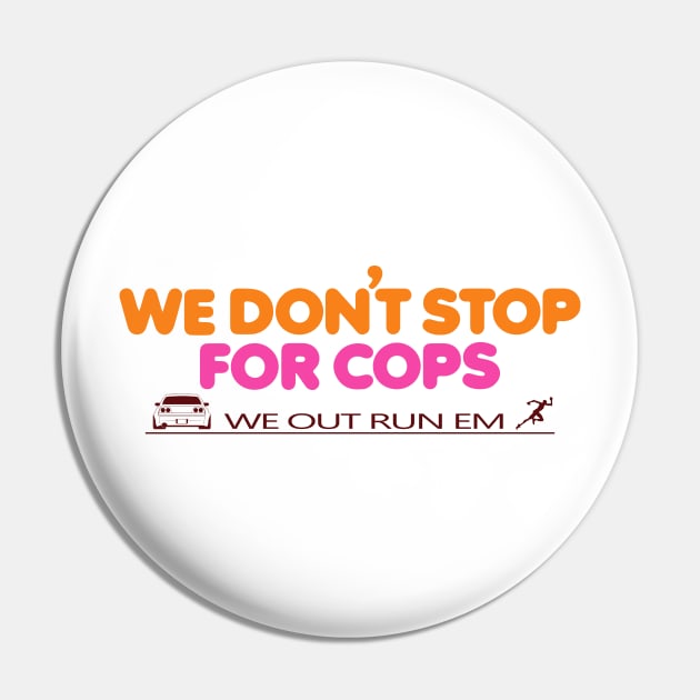 We Don't Stop Pin by keshanDSTR