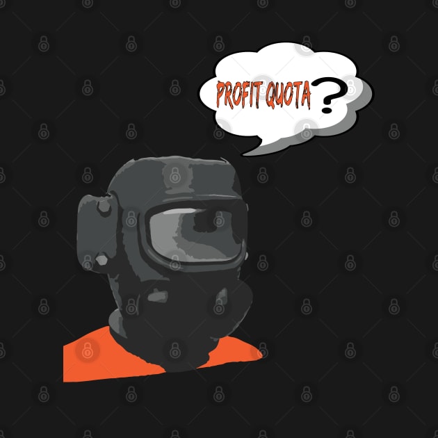 Did you meet profit quota ? lethal company by Every thing