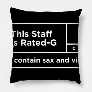 This Staff is Rated G - Funny Musician Pillow