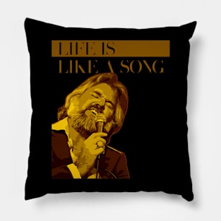 LIFE IS LIKE A SONG Pillow