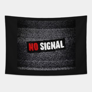 No signal Tapestry