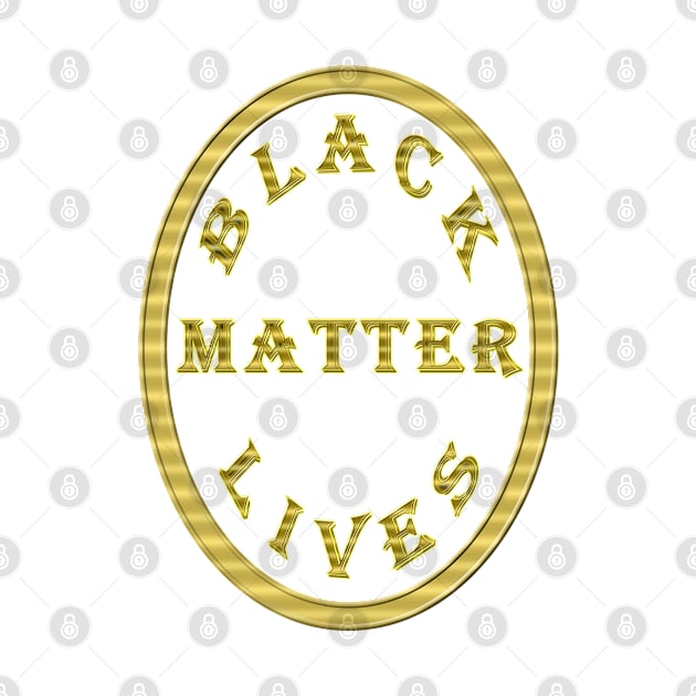 Black Lives Matter - Gold Ring With Gold Letters and Clear Background by CDC Gold Designs