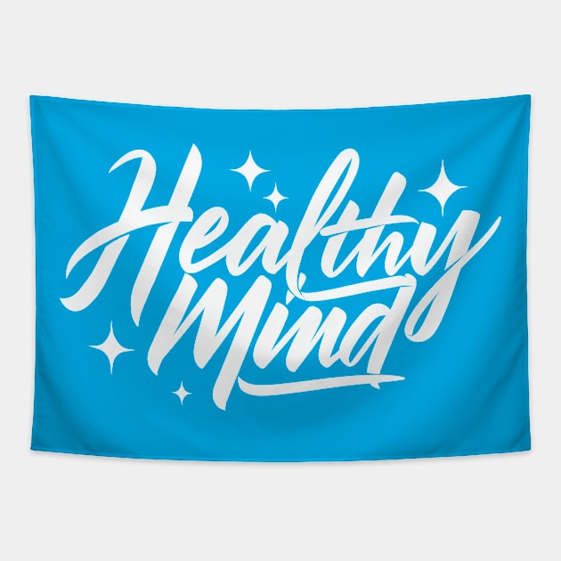 healthy mind Tapestry by InisiaType