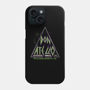 pour some mutagen on me Phone Case