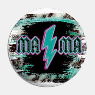 mama rock cow print Pin