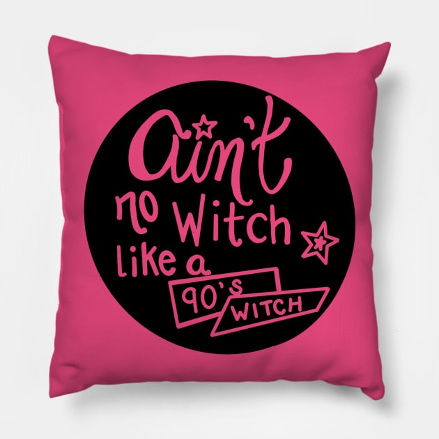 90s witch vibes Pillow by MamaBearCreative